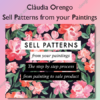 Sell Patterns from your Paintings