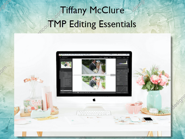 TMP Editing Essentials