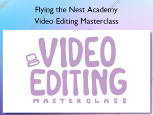 Video Editing Masterclass