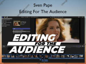 Editing For The Audience