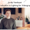 Introduction to Lighting for Videography