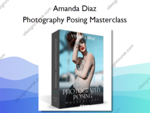 Photography Posing Masterclass