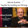 Salman Rushdie Teaches Storytelling and Writing