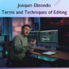 Terms and Techniques of Editing