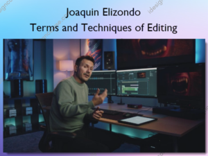 Terms and Techniques of Editing