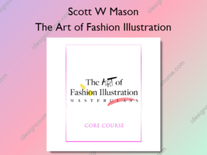 The Art of Fashion Illustration