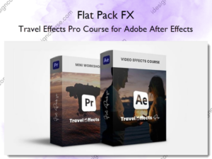 Travel Effects Pro Course for Adobe After Effects