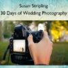 30 Days of Wedding Photography – Susan Stripling