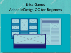 Adobe InDesign CC for Beginners