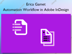 Automation Workflow in Adobe InDesign