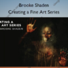 Creating a Fine Art Series