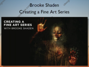 Creating a Fine Art Series