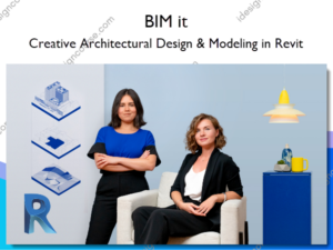 Creative Architectural Design & Modeling in Revit