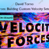 Forces: Building Custom Velocity Setups