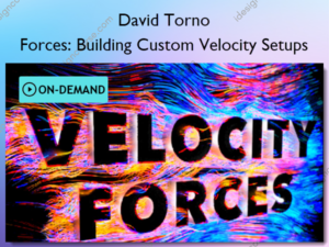 Forces: Building Custom Velocity Setups