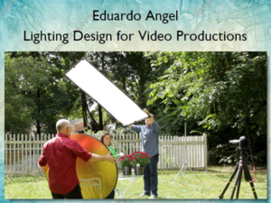 Lighting Design for Video Productions