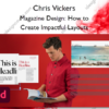 Magazine Design: How to Create Impactful Layouts