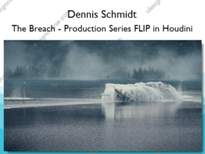 The Breach – Production Series FLIP in Houdini