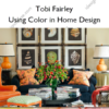 Using Color in Home Design