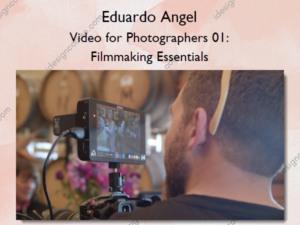 Video for Photographers 01: Filmmaking Essentials