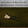 Wedding Photography: Capturing the Story