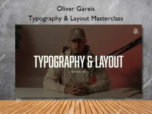 Typography & Layout Masterclass – Oliver Gareis