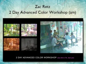 2 Day Advanced Color Workshop (am) – Zac Retz