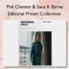 Editorial Preset Collection – Phil Chester & Sara K Byrne