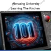 Learning The Kitchen – Ahmazing University