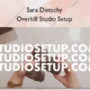 Overkill Studio Setup – Sara Dietschy
