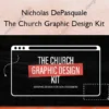 The Church Graphic Design Kit – Nicholas DePasquale
