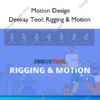 Deekay Tool: Rigging & Motion – Motion Design