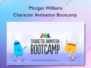Character Animation Bootcamp – Morgan Williams