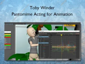 Pantomime Acting for Animation – Toby Winder