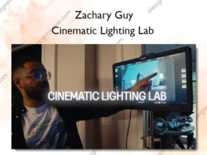 Cinematic Lighting Lab – Zachary Guy