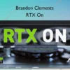 RTX On – Brandon Clements