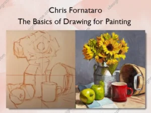 The Basics of Drawing for Painting – Chris Fornataro