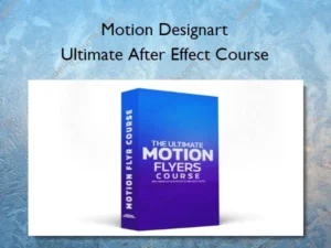 Ultimate After Effect Course – Motion Designart
