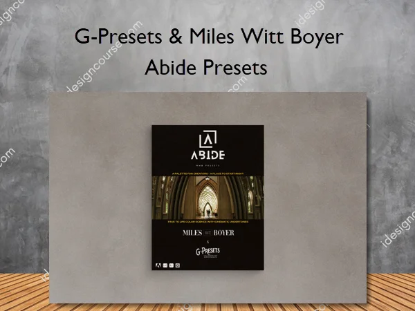 Abide Presets – G-Presets & Miles Witt Boyer Abide Presets – G-Presets & Miles Witt Boyer