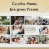 Evergreen Presets – Carolina Hanna