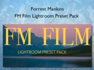 FM Film Lightroom Preset Pack – Forrest Mankins