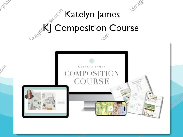 KJ Composition Course – Katelyn James
