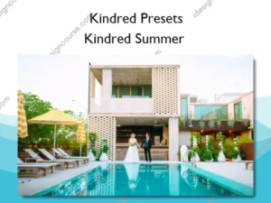 Kindred Summer – Kindred Presets