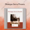 Monique Serra Presets