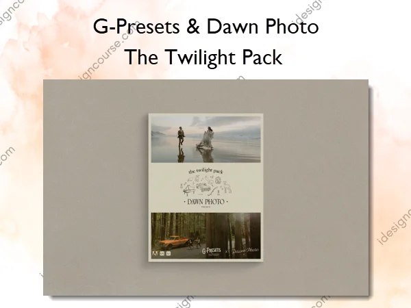 The Twilight Pack – G-Presets & Dawn Photo The Twilight Pack – G-Presets & Dawn Photo