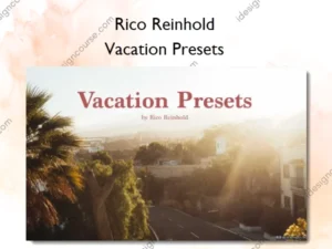 Vacation Presets – Rico Reinhold