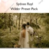 Wilder Preset Pack – Sydnee Rayl