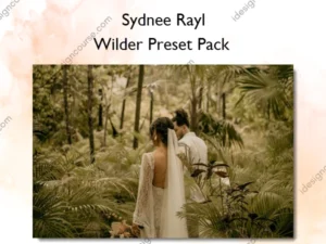 Wilder Preset Pack – Sydnee Rayl