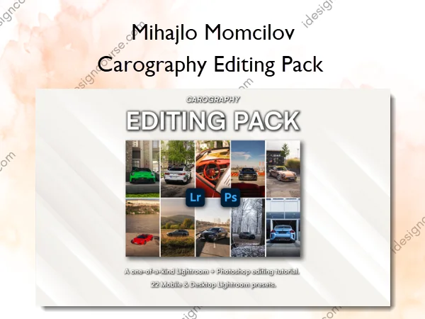 Carography Editing Pack – Mihajlo Momcilov Carography Editing Pack – Mihajlo Momcilov