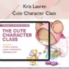 Cute Character Class – Kris Lauren